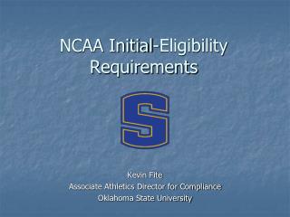 NCAA Initial-Eligibility Requirements