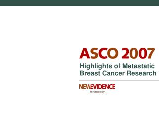 Highlights of Metastatic Breast Cancer Research