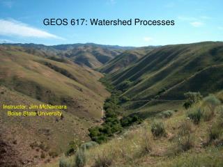 GEOS 617: Watershed Processes