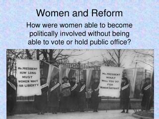 Women and Reform