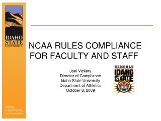 NCAA RULES COMPLIANCE FOR FACULTY AND STAFF