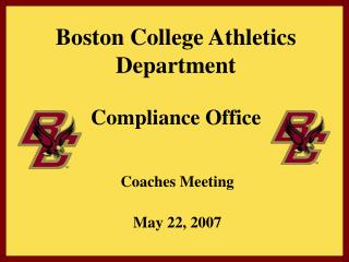 Boston College Athletics Department Compliance Office