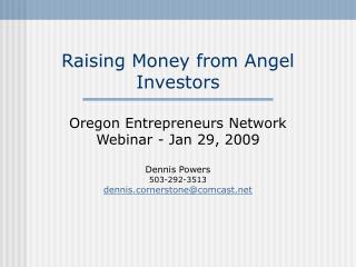 Raising Money from Angel Investors