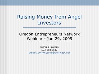 Raising Money from Angel Investors