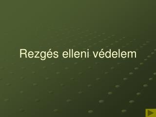 Rezgés elleni védelem