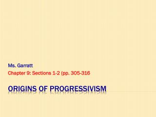 Origins of Progressivism