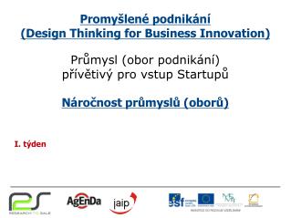 Promyšlené podnikání (Design Thinking for Business Innovation)