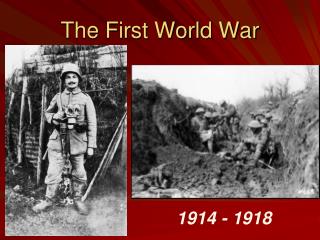 The First World War