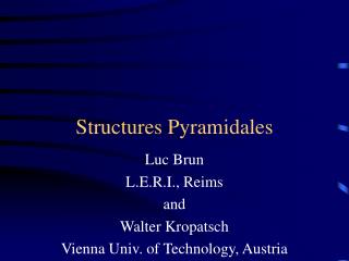 Structures Pyramidales