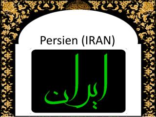 Persien (IRAN)