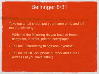 Bellringer 8/31