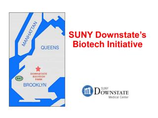 SUNY Downstate’s Biotech Initiative