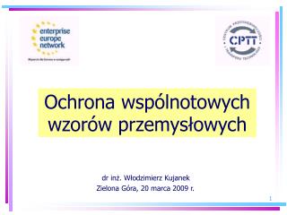 dr inż. Włodzimierz Kujanek Zielona Góra, 20 marca 2009 r.