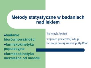 Metody statystyczne w badaniach nad lekiem