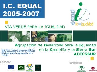 I.C. EQUAL 2005-2007