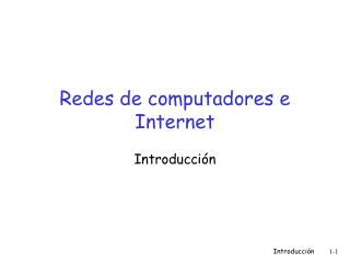 Redes de computadores e Internet