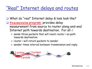 “Real” Internet delays and routes
