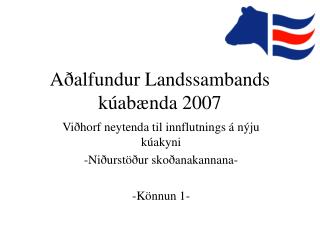 Aðalfundur Landssambands kúabænda 2007
