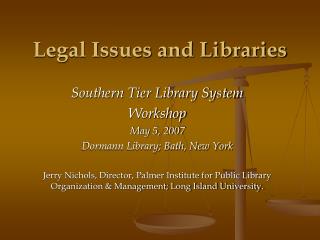 Legal Issues and Libraries