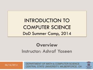 Introduction to Computer Science DoD Summer Camp, 2014