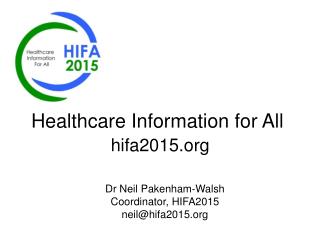 Healthcare Information for All hifa2015