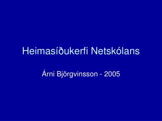 Heimasíðukerfi Netskólans