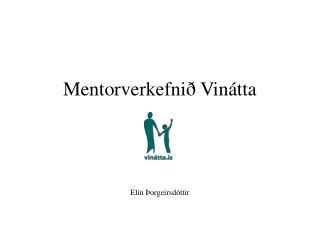 Mentorverkefnið Vinátta