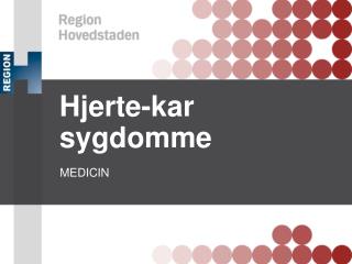 Hjerte-kar sygdomme