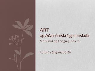 ART og Aðalnámskrá grunnskóla