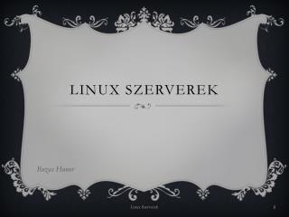 Linux Szerverek