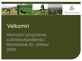 Velkomin