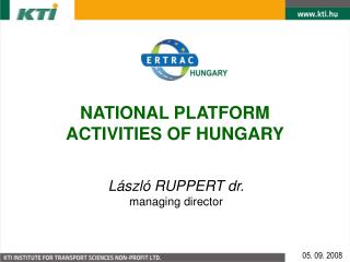 NATIONAL PLATFORM ACTIVITIES OF HUNGARY