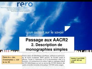 Passage aux AACR2 2. Description de monographies simples
