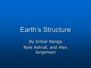 Earth’s Structure