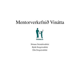 Mentorverkefnið Vinátta