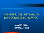 CONTROL DEL SISTEMA DE INYECCION ELECTRONICO