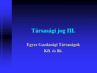 Társasági jog III.
