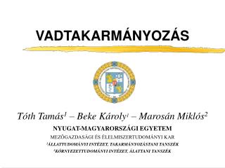 VADTAKARMÁNYOZÁS