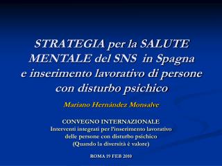 Mariano Hernández Monsalve CONVEGNO INTERNAZIONALE