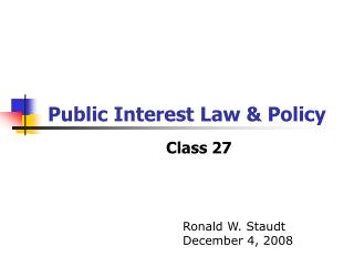 Public Interest Law &amp; Policy