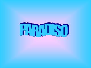 PARADISO