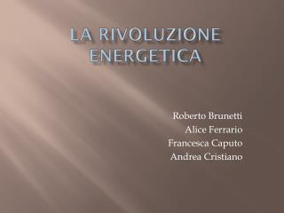 La Rivoluzione Energetica