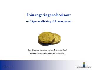 Från regeringens horisont – frågor med bäring på kommunerna