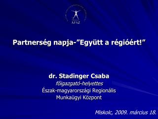 Partnerség napja-”Együtt a régióért!”