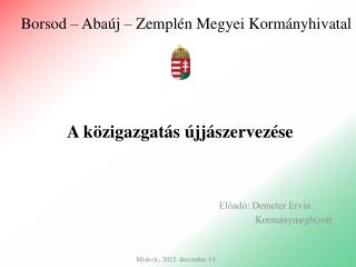 Borsod – Abaúj – Zemplén Megyei Kormányhivatal