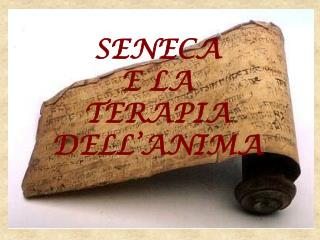 SENECA E LA TERAPIA DELL’ANIMA