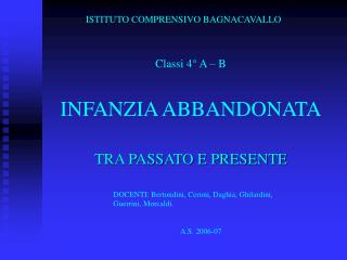 INFANZIA ABBANDONATA