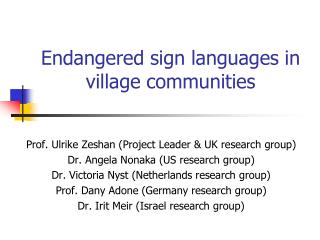 Endangered sign languages in village communities