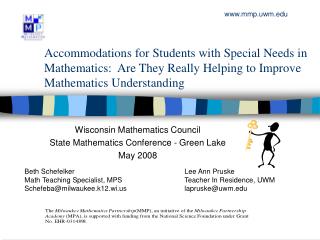 Wisconsin Mathematics Council State Mathematics Conference - Green Lake May 2008