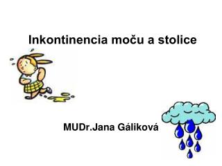 Inkontinencia moču a stolice